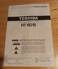 Owner's Manual For Toshiba RT-6015. Fixed Price $19.99.