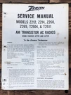 Zenith Model Z212 Z214 Z260 Z265 T2504 T2511 Radio Service Manual *original*. Fixed Price $19.97.