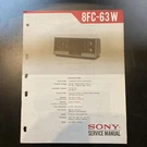 Sony Service Manual 8FC-63W. Fixed Price $14.95.