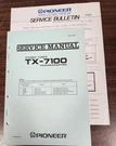 Pioneer TX-7100 Tuner Service Manual & Bulletin Original. Fixed Price $10.00.