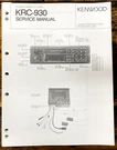 Kenwood KRC-930 Car Radio Service Manual *original*. Fixed Price $19.97.