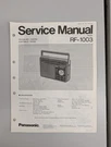 Panasonic RF-1003 Fm/am/wb Band Portable Radio Service Manual D-5808. Fixed Price $54.95.