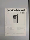 Panasonic RF-506 Fm/am Portable Radio Service Manual D-5848. Fixed Price $54.95.