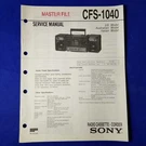 Sony CFS-1040 Service Manual Original Paper Oem Repair Guide Usa. Fixed Price $29.95.