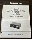 December 1975 Sanyo Fm / Am Digital Clock Radio Rm 5011 Service Manual. Fixed Price $20.00.