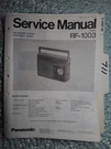 Panasonic RF-1003 Service Manual Original Repair Book Stereo Boombox 8 Pages. Fixed Price $25.00.