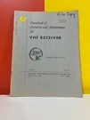 Servo Corporation Of America Vhf Receiver R5200-A2 Operation/maintenance Manual. Fixed Price $49.99.