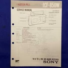 Sony ICF-850W Service Manual Original Paper Oem Repair Guide Usa. Fixed Price $19.96.