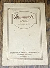 Antique Brunswick Radio Model B-15 Instruction Book 1930 Am Stations. Fixed Price $65.00.