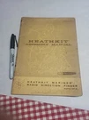 Heathkit Assembly Manual Mariner Radio Direction Finder MR-21A (1962) Daystrom. Fixed Price $18.22.