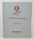 Ken-rad Electronic Tubes 1948 List Prices & Zenith Radio Schematics 021425WT2. Fixed Price $42.74.