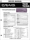 Craig T639, T639A Stereo Cassette Player, Preset Am/fm/mpx Radio, Service Manual. Fixed Price $20.00.