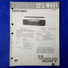 Sony CFS-W401 Service Manual Original Paper Oem Repair Guide Usa. Fixed Price $19.96.