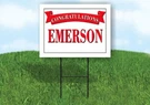 Emerson Congratulations Red Banner 18IN X 24IN Yard Sign With Stand. Fixed Price $26.99.