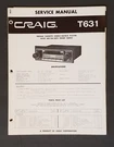 Craig Model T631 Service Manual. Indash Cassette Stereo Player Am/fm/mpx. Fixed Price $12.99.