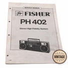 Fisher Ph 402 Service Manual Stereo High Fidelity System Factory Oem Guide. Fixed Price $29.00.