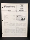 Westinghouse Radio Service Manual Model H-761N7B Chassis V-2407-5 10 Pg. Fixed Price $9.99.
