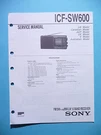 Service Manual Guide For Sony ICF-SW600, Original. Fixed Price $18.60.