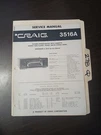 Craig 3516A Service Manual Original Repair Book Dash Stereo Tape Player. Fixed Price $49.99.