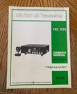 Realistic TRC-490 Navaho Am/ssb Cb Radio Owners Manual W/schematic. Fixed Price $24.50.