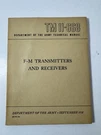 1952 Army Manual Tm 11-668 Fm Transmitters And Receivers. Fixed Price $13.99.