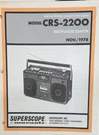 Superscope CRS-2200 Am/fm Cassette Recorder Service Manual Original. Fixed Price $15.00.