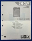 Original Sony SRF-33W Walkman Service Manual. Fixed Price $17.95.