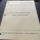 1952 Army Tm 11-668 F-m Transmitters And Receivers Technical Manual Guide. Fixed Price $14.07.