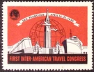 1939 First Inter American Travel Congress San Francisco Poster Stamp 5/8X2". Fixed Price $16.09.