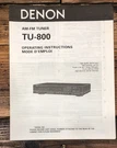 Denon TU-800 Tuner Owners / User Manual *original*. Fixed Price $19.97.