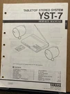 Original Yamaha Service Manual For The YST-7 Stereo System Radio Repair. Fixed Price $13.98.