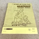 Heathkit Assembly Manual For GR-1008 Am Portable Radio 1973 Original. Fixed Price $19.99.