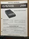 Original Craig Service Manual For J Model Cassette Players Radios Select One. Fixed Price $7.98.