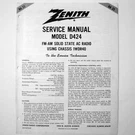 Zenith Model D424 Chassis 1WDR40 Solid State Ac Radio Service Manual 1968. Fixed Price $9.45.