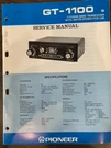Pioneer GT-1100 GT1100 Service Manual **original**. Fixed Price $16.99.