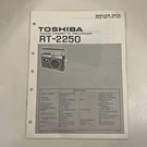 Toshiba RT-2250 Service Data Manual 110-197 Radio Cassette Recorder. Fixed Price $13.99.