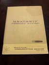 Heathkit Mohican GC-1A Ham Radio Assembly Manual 1960/1966. Fixed Price $45.00.