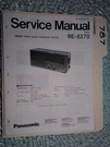 Panasonic RE-6270 Service Manual Original Repair Book Am/fm Radio Clock. Fixed Price $19.99.