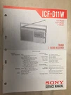 Sony Service Manual For The ICF-D11W Radio Receiver Repair. Fixed Price $9.98.