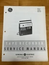 General Electric M8510A Tape Recorder Service Manual Vintage Oem. Fixed Price $24.99.